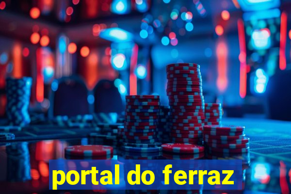 portal do ferraz